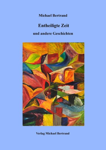Entheiligte Zeit - Cover